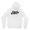 I'm A Tepper Hoodie