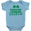 everyone loves an irish boy Baby Onesie