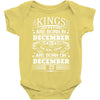 Real Kings Are Born On December 22 Baby Onesie