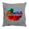 bad smoke Throw Pillow