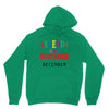 legends are born december Unisex Hoodie
