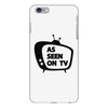 as seen on tv iPhone 6/6s Plus Case