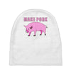 make pork trending Baby Beanies