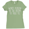 worst person ever Ladies Fitted T-Shirt