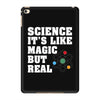Science It's Like Magic But Real iPad Mini 4