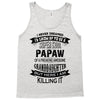 Super Cool Papaw Of A Freaking Awesome Granddaughter Tank Top