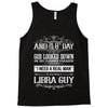 And 8th Day God Look Down So God Made A Libra Gu Tank Top