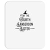 i'm the fourth sanderson sister Mousepad