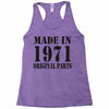 made in 1971 original parst Racerback Tank