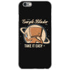 take it easy iPhone 6/6s Case