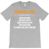 January Girl Hated By Many T-Shirt