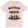 Super Cool Daughter Of A Freaking Awesome Dad T-Shirt