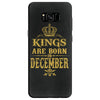 kings are born in december Samsung Galaxy S8