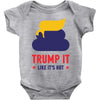 trump it like its hot Baby Bodysuit