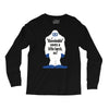 not cool Long Sleeve Shirts