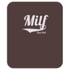 milf since 2012 Mousepad