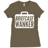 briefcase wanker Ladies Fitted T-Shirt