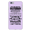 I Am An October Women iPhone 6/6s Plus Case