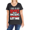 tried to keep quiet but my ancestors Ladies Curvy T-Shirt