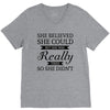 she believed she could but she was really tired so she didn't V-Neck Tee