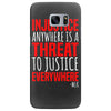 injustice anywhere is a threat Samsung Galaxy S7 Edge