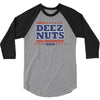 vote deez nuts 3/4 Sleeve Shirt