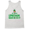 leprechauns made me do it Tank Top