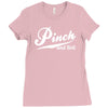 pinch and roll Ladies Fitted T-Shirt