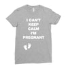 I Can't Keep Calm I'm Pregnant Ladies Fitted T-Shirt