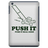 push it (push it real good) iPad Mini
