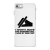 i have my own font iPhone 7 Case