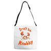don't be krabby Adjustable Strap Totes