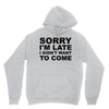 sorry i'm late Youth Hoodie