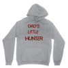 dad's litle hunter Unisex Hoodie