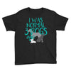 I WAS NORMAL 3 DOGS AGO Youth Tee