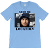 send me location khabib T-Shirt