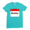 title of day of the week monday day of the week Ladies Fitted T-Shirt