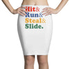Hit Run Steal  Slide Pencil Skirts