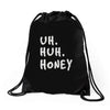 uh huh honey Drawstring Bags