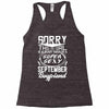 This Girl Is Taken By A Super Sexy September Boyfriend Racerback Tank