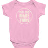 real men make twins Baby Onesie