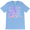 empowered women 4 T-Shirt