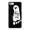 eat drink and be scary iPhone 7 Case