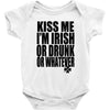 kiss me i'm irish or drunk or whatever t shirt st patricks day funny t Baby Onesie