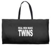 real men make twins (2) Weekender Totes