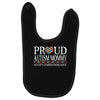 proud autism mommy Baby Bibs