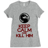 keep calm and kill him Ladies Fitted T-Shirt