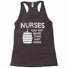 nurses can tap more than just veins Racerback Tank