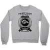 i've been called a lot of names in my lifetime Crewneck Sweatshirt