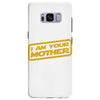 i am your mother Samsung Galaxy S8 Plus